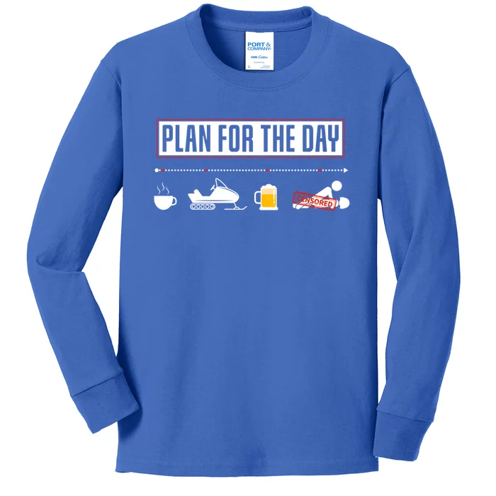 Plan For The Day Funny Snowmobile Gift Kids Long Sleeve Shirt