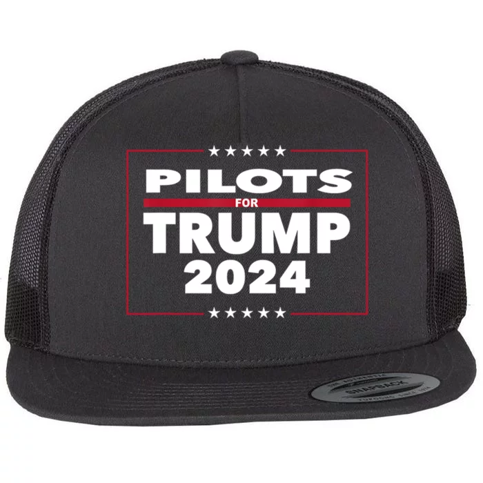 Pilots For Trump 2024 President Republican Pilots Flat Bill Trucker Hat