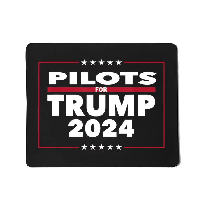 Pilots For Trump 2024 President Republican Pilots Mousepad