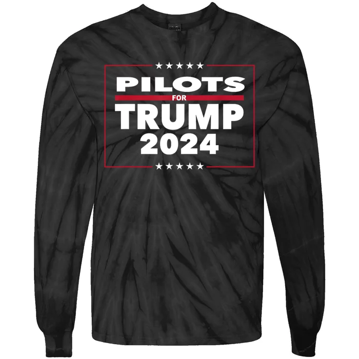 Pilots For Trump 2024 President Republican Pilots Tie-Dye Long Sleeve Shirt