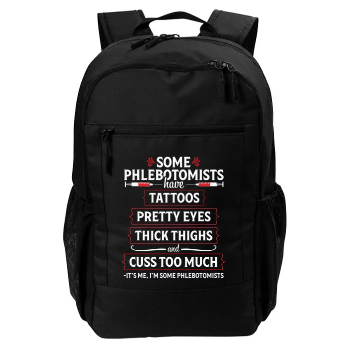 Phlebotomist Funny Thighs Phlebotomy Technician Nurse Gift Daily Commute Backpack