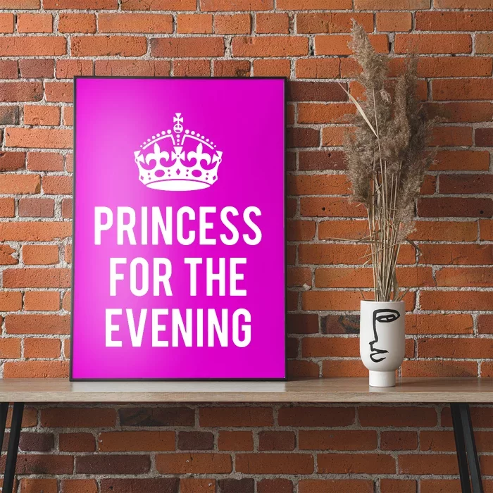 Princess For The Evening Poster