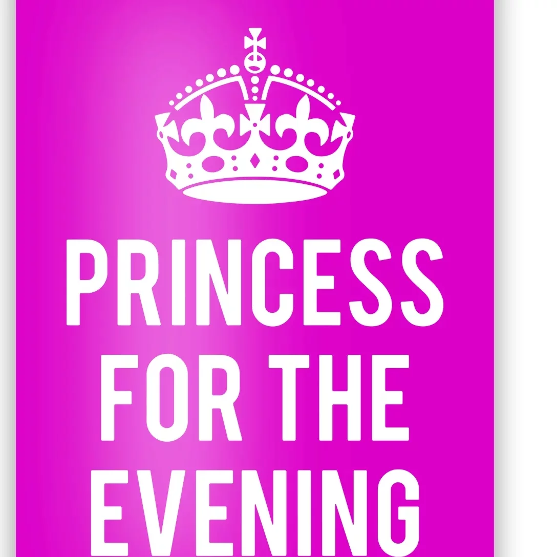 Princess For The Evening Poster