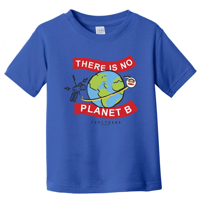 Paul Frank There Is No Planet B Retro Earth Day Logo Gift Toddler T-Shirt