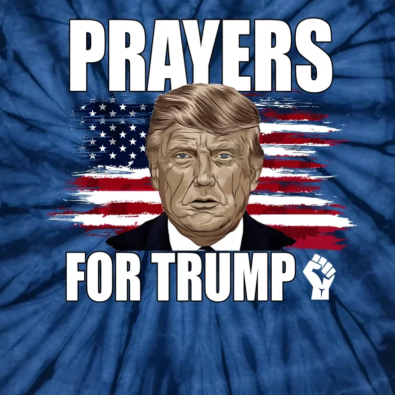 Prayers For Trump 2024 Usa Election Tie-Dye T-Shirt