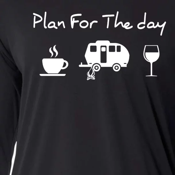 Plan For The Day Coffee Camping Wine Cooling Performance Long Sleeve Crew