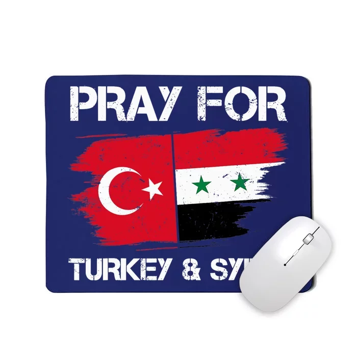 Pray For Turkey & Syria Flag Earthquake In Turkey Syria Mousepad