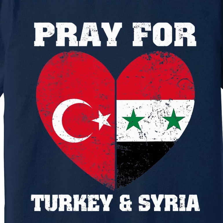 Pray For Turkey & Syria Flag Heart Turkey Syria Earthquake Premium T-Shirt