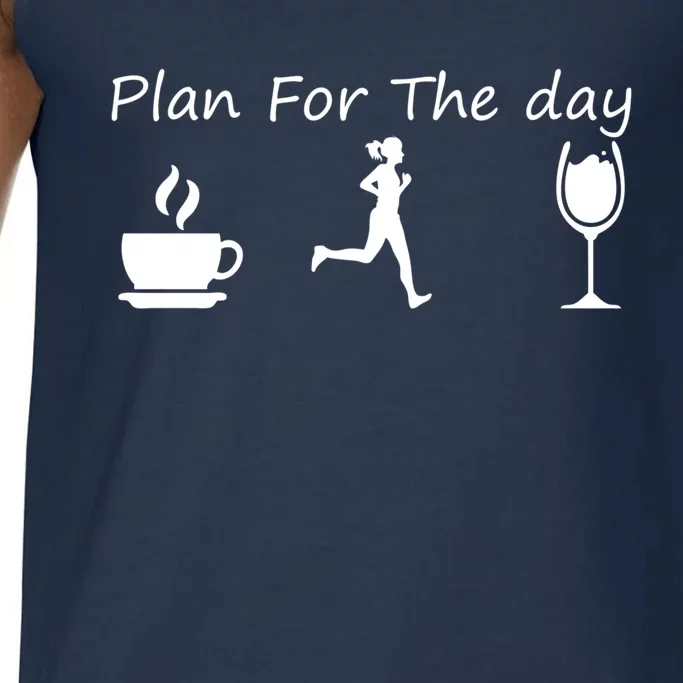 Plan For The Day Coffee Running Wine Gift Comfort Colors® Tank Top