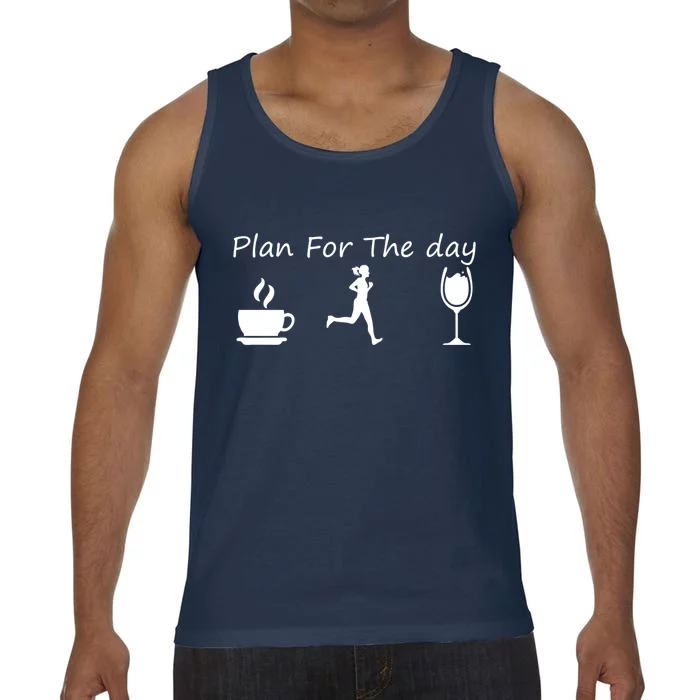 Plan For The Day Coffee Running Wine Gift Comfort Colors® Tank Top