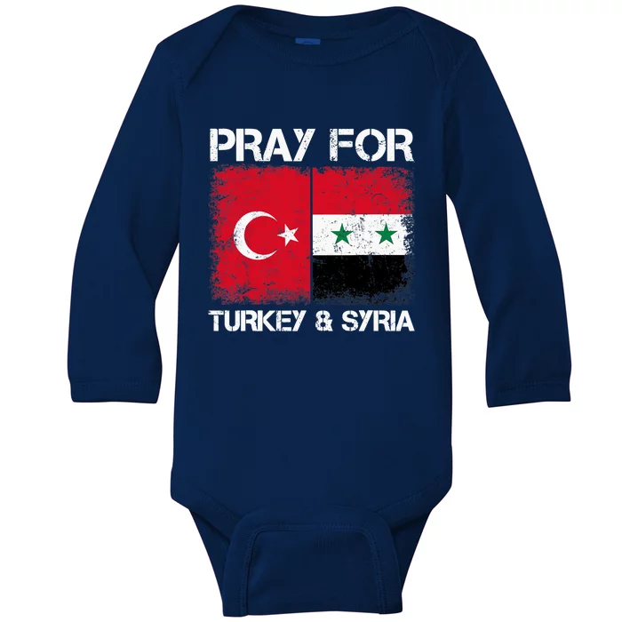 Pray For Turkey And Syria Earthquake In Turkey & Syria Flag Baby Long Sleeve Bodysuit