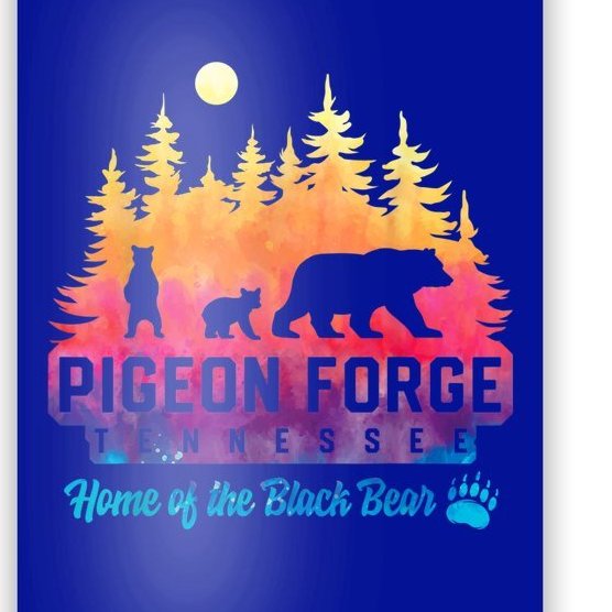Pigeon Forge Tennessee Bear Great Smoky Mountains Tie Dye Poster