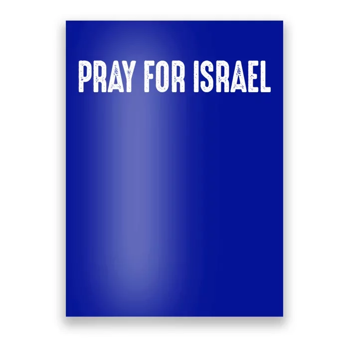 Pray For The Peace Of Jerusalem & Pray For Israel Pro Jewish Poster