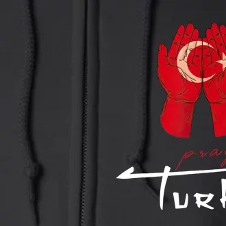 Pray For Turkey & Syria Flag Earthquake In Turkey Syria Full Zip Hoodie