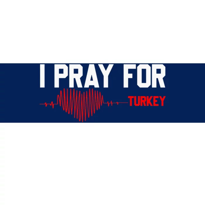 Pray For Turkey, Pray For Türkiye, I Stand With Turkey Bumper Sticker