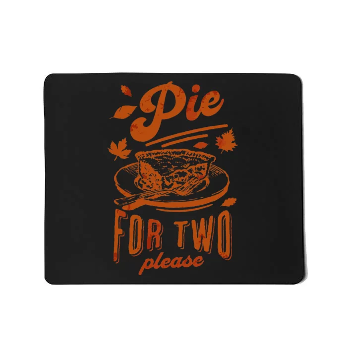 Pie for Two Please Thanksgiving Pregnancy Baby Announcement Mousepad