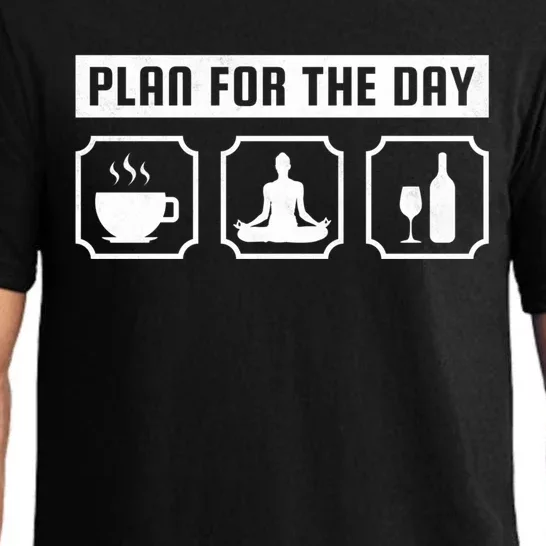 Plan For The Day Coffee Meditate Wine Gift Pajama Set