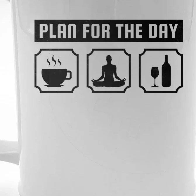 Plan For The Day Coffee Meditate Wine Gift Front & Back Beer Stein