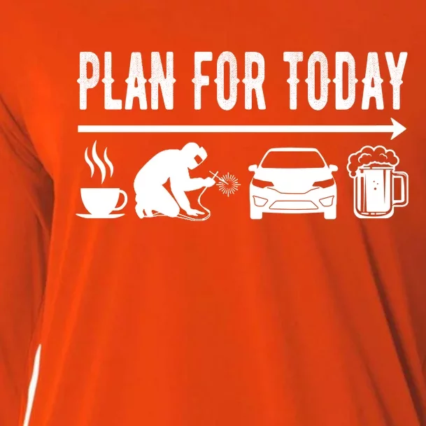 Plan For Today Coffee Welding Cars Beer Cooling Performance Long Sleeve Crew