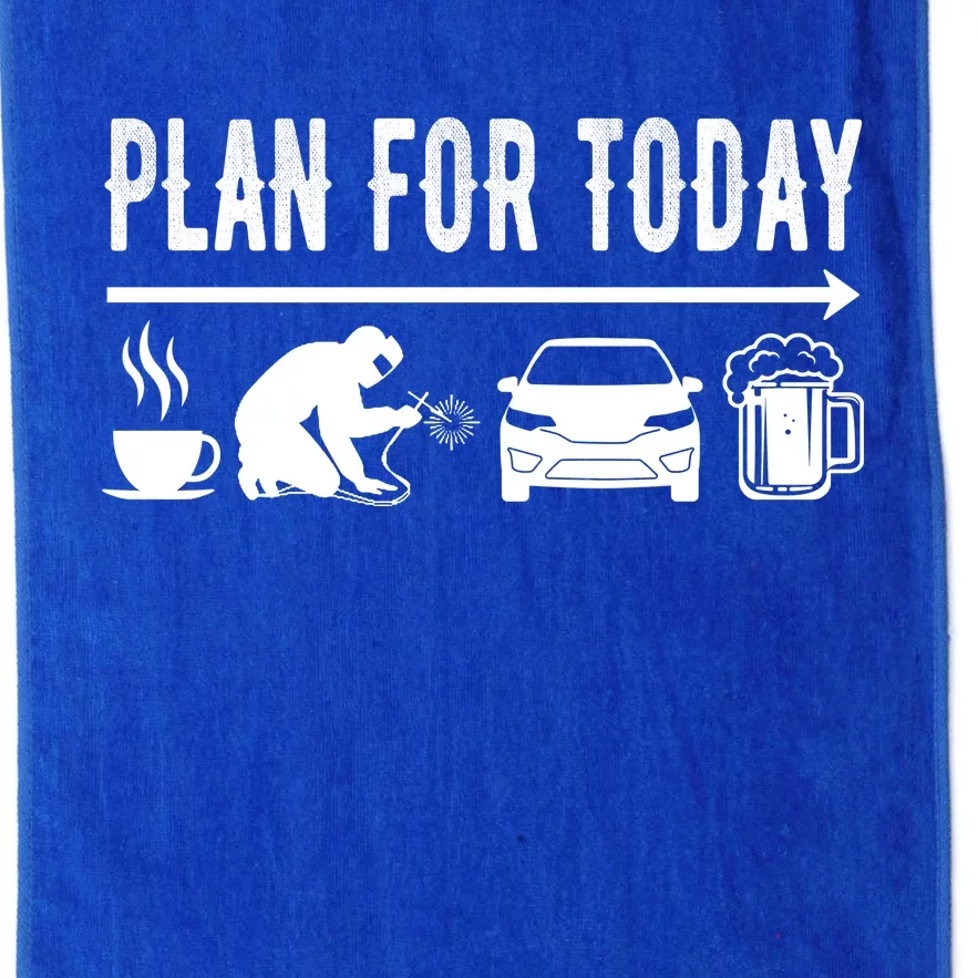 Plan For Today Coffee Welding Cars Beer Platinum Collection Golf Towel