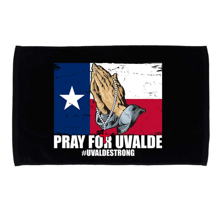 Pray For Uvalde Texas Strong Microfiber Hand Towel