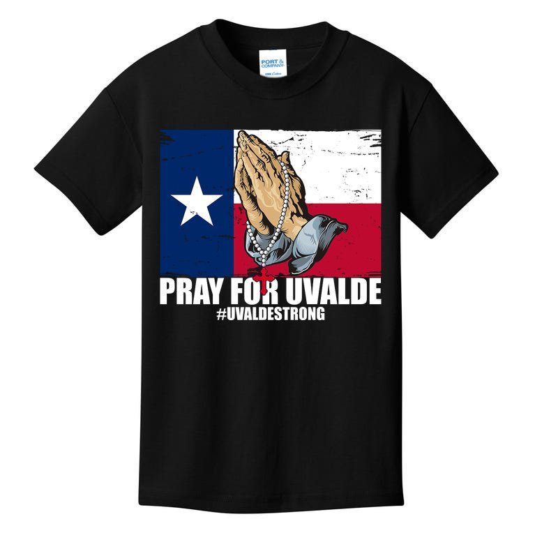 Pray For Uvalde Texas Strong Kids T-Shirt
