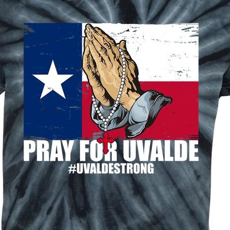 Pray For Uvalde Texas Strong Kids Tie-Dye T-Shirt