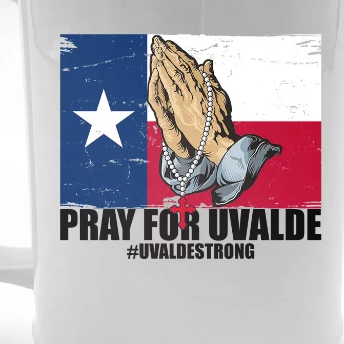 Pray For Uvalde Texas Strong Front & Back Beer Stein