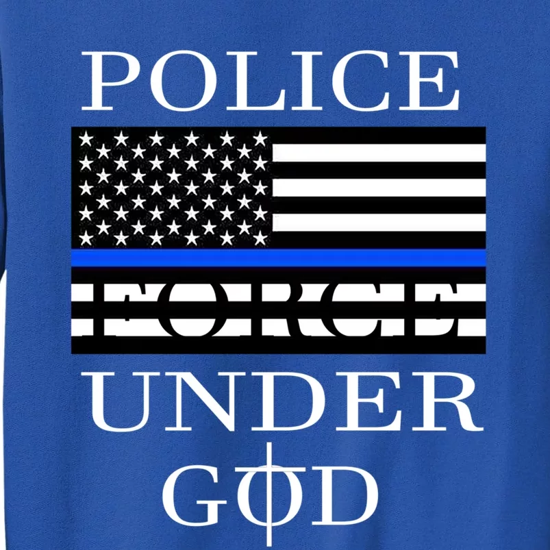 Police Force Under God One Nation Under God Cute Gift Sweatshirt