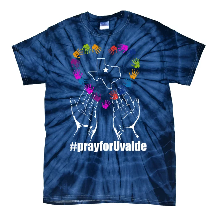 Pray For Uvalde Colorful Handprints Tie-Dye T-Shirt