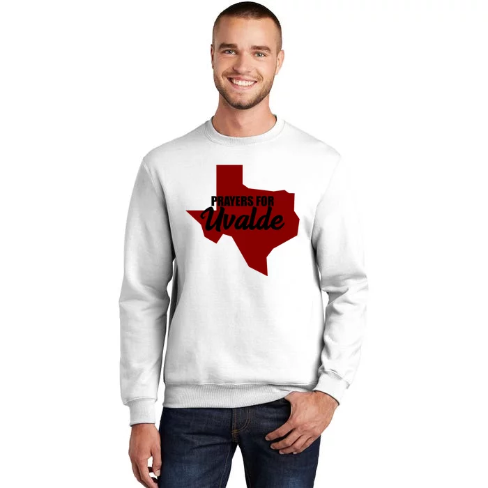 Prayers For Uvalde Texas Strong Sweatshirt