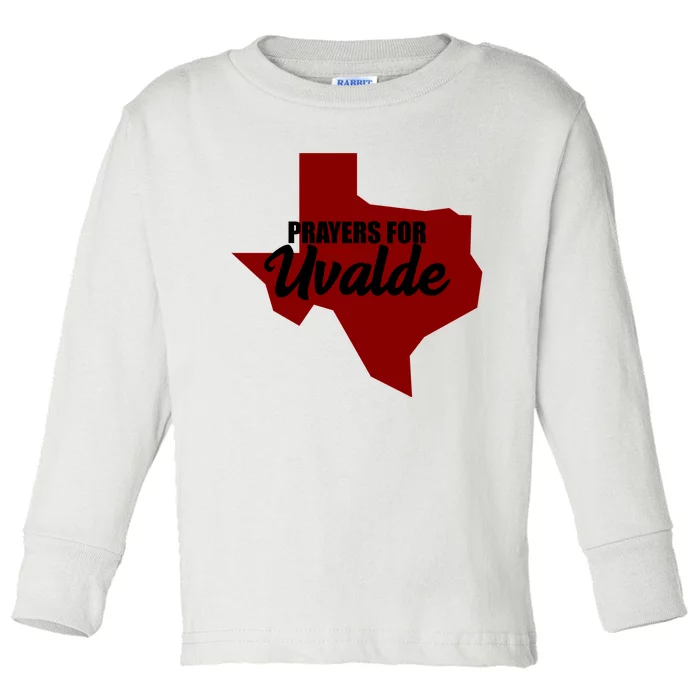 Prayers For Uvalde Texas Strong Toddler Long Sleeve Shirt