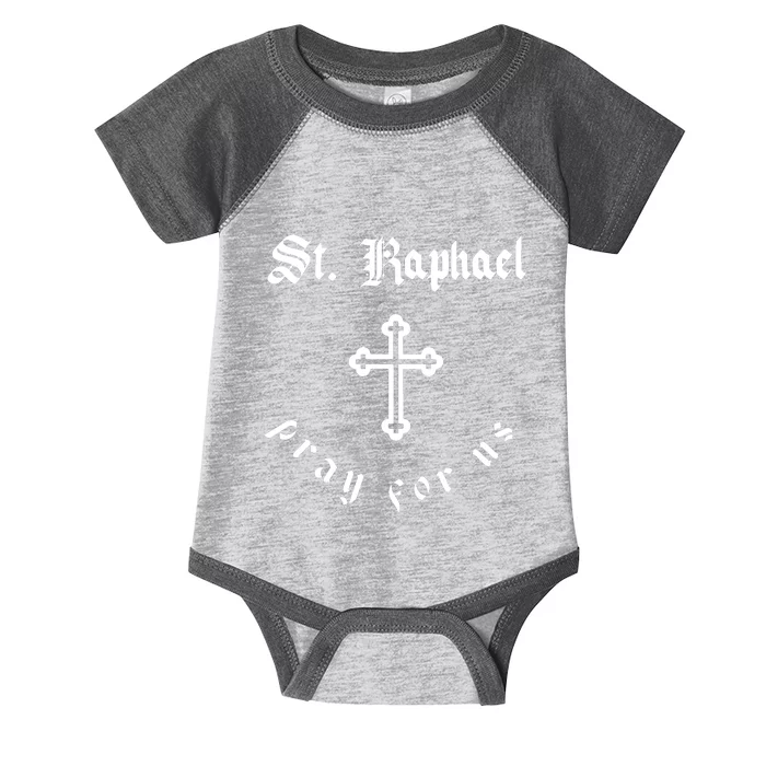 Pray For Us St. Raphael Infant Baby Jersey Bodysuit