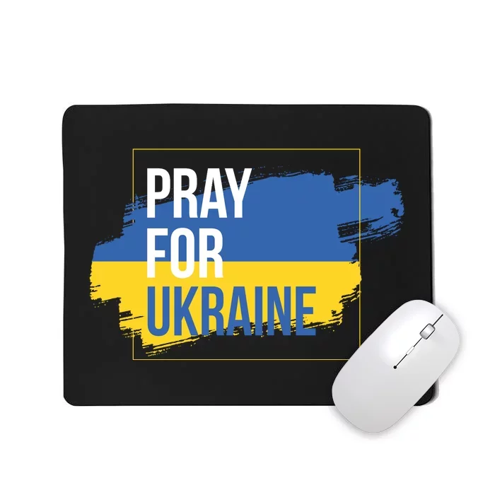 Pray For Ukraine Mousepad