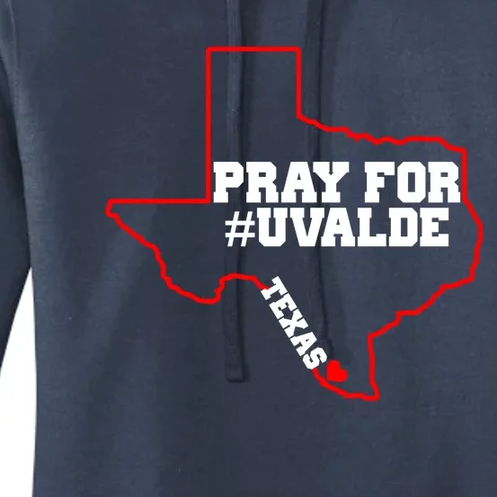 Pray For Uvalde Texas Strong Map Women's Pullover Hoodie