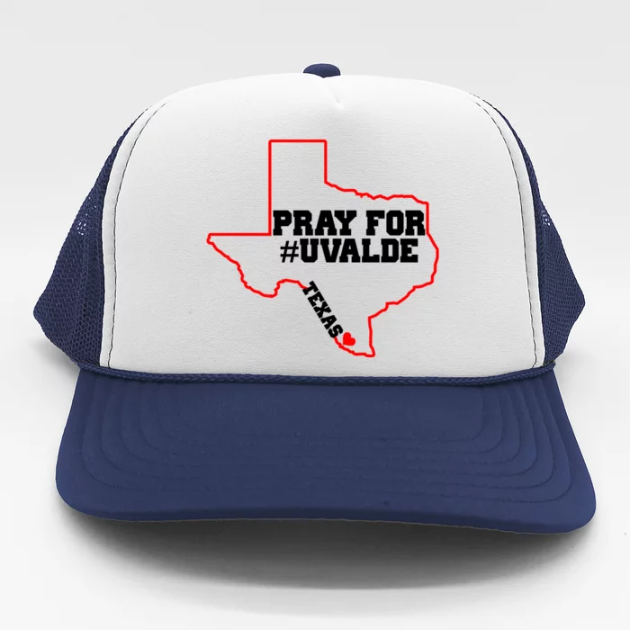 Pray For Uvalde Texas Strong Map Trucker Hat