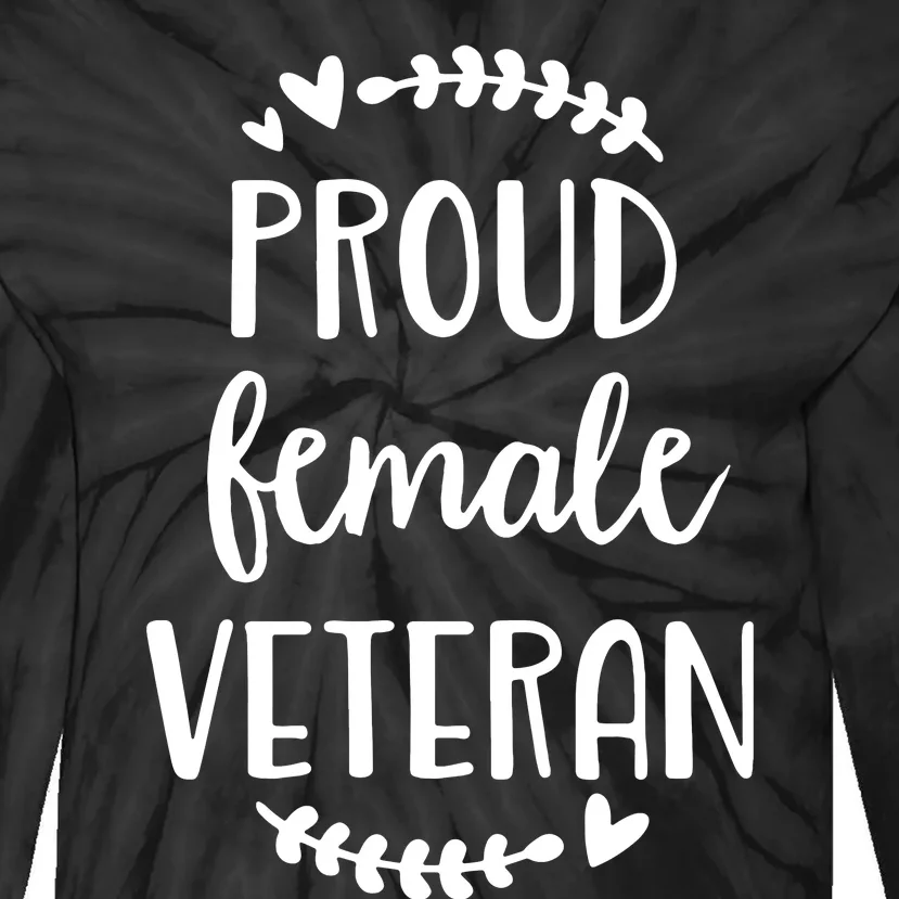 Proud Female Veteran. Tie-Dye Long Sleeve Shirt