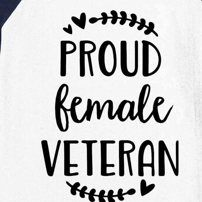 Proud Female Veteran. Baseball Sleeve Shirt