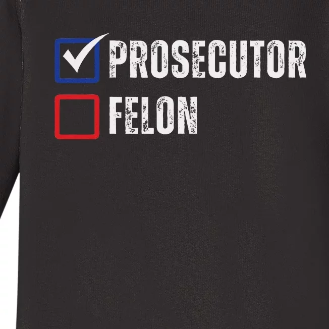 Prosecutor Felon Voting Ballot 2024 Baby Long Sleeve Bodysuit