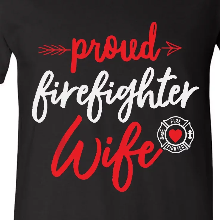 Proud Firefighter Wife Gift Firemans Husband Boyfriend V-Neck T-Shirt