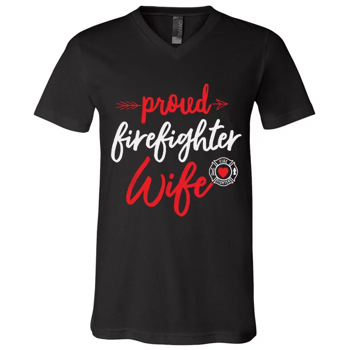 Proud Firefighter Wife Gift Firemans Husband Boyfriend V-Neck T-Shirt