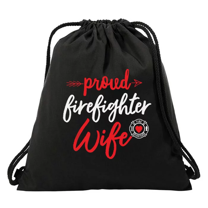 Proud Firefighter Wife Gift Firemans Husband Boyfriend Drawstring Bag