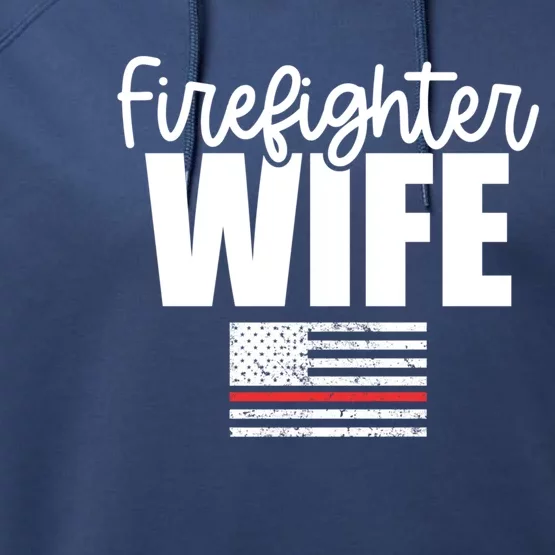 Proud Firefighter Wife Sweater Thin Red Line Wife Gift Flag Gift Performance Fleece Hoodie