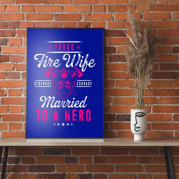 Proud Firefighter Wife Cool Gift Poster