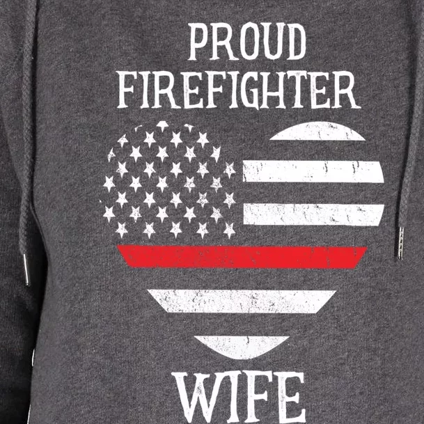 Proud Firefighter Wife Thin Red Line Heart Gift Womens Funnel Neck Pullover Hood