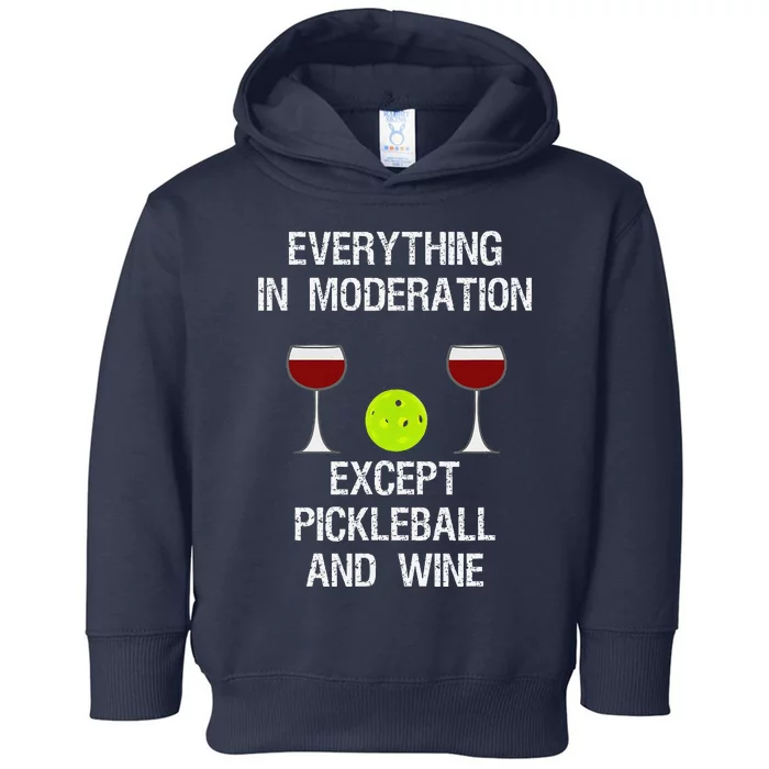 Pickleball Funny Wine Toddler Hoodie