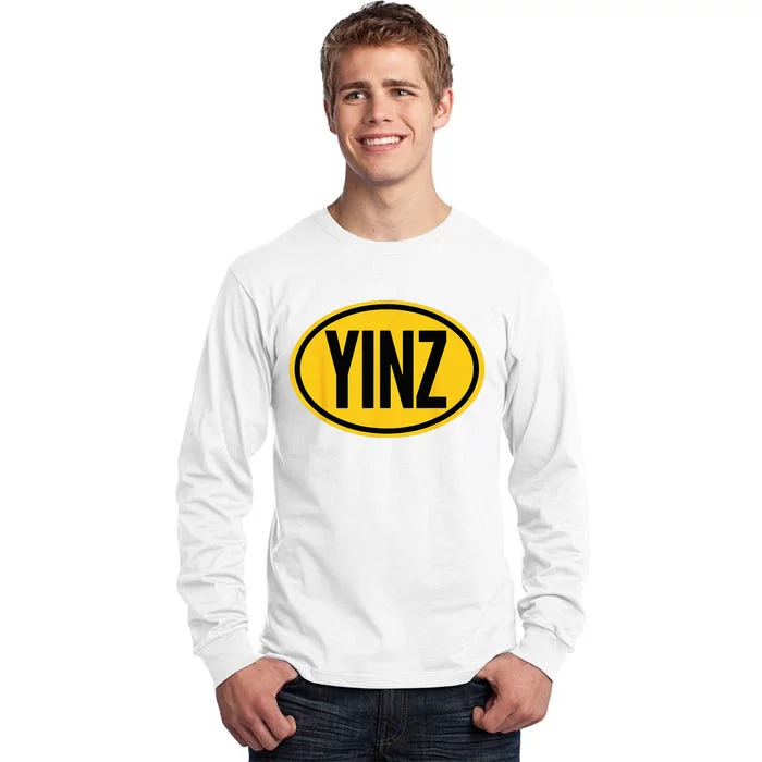 Pittsburgh Funny Yinz Steel City Yinzer Home Pennsylvania Tall Long Sleeve T-Shirt