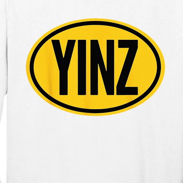 Pittsburgh Funny Yinz Steel City Yinzer Home Pennsylvania Tall Long Sleeve T-Shirt