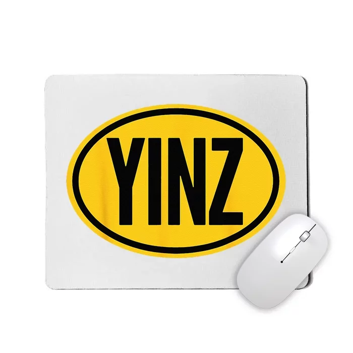 Pittsburgh Funny Yinz Steel City Yinzer Home Pennsylvania Mousepad