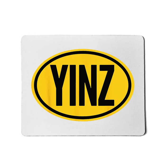 Pittsburgh Funny Yinz Steel City Yinzer Home Pennsylvania Mousepad